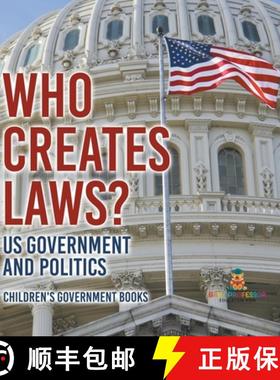 【3-4周达】Who Creates Laws? US Government and Politics | Children's Government Books [9798869416889]