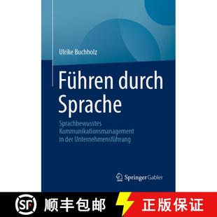 Der 9783658447694 Führen Sprachbewusstes Kommunikationsmanagement Sprache 4周达 Durch Unternehmensführung