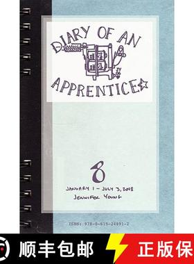 【3-4周达】Diary of an Apprentice 8: January 1 - July 3, 2008 [9780615248912]