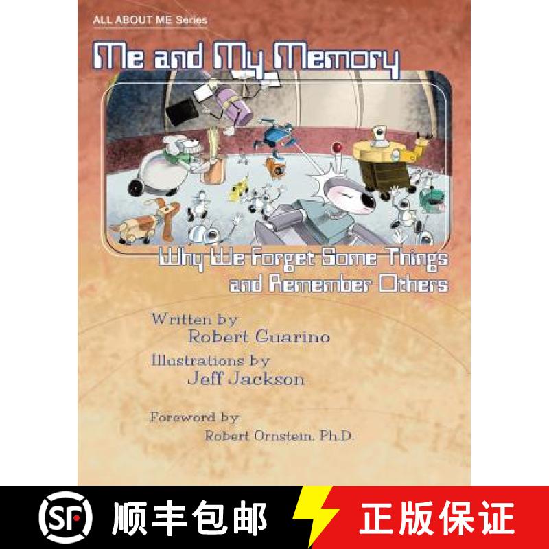 【2-3周达】Me and My Memory: Why We Forget Some Things and Remember Others [9781942698937]
