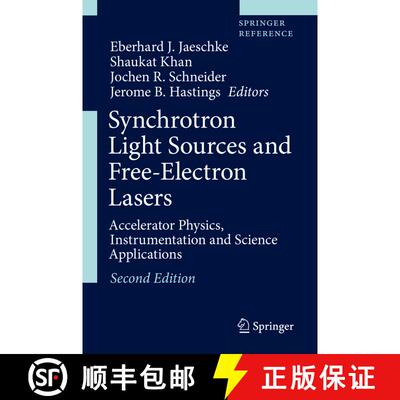 【3-4周达】Synchrotron Light Sources and Free-Electron Lasers: Accelerator Physics, Instrumentation a... [9783030232009]