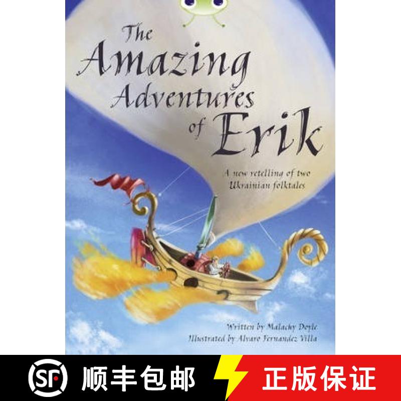 【2-3周达】Bug Club Independent Fiction Year 4 Grey A The Amazing Adventures of Erik [9780435143732]