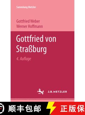 【3-4周达】Gottfried von Strassburg [9783476100153]