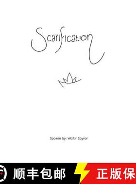 【3-4周达】Scarification: A selection of Poems [9780639929606]