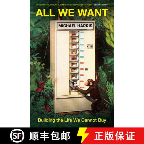 【3-4周达】All We Want: Building the Life We Cannot Buy [9780385695220]