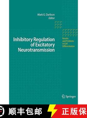 【3-4周达】Inhibitory Regulation of Excitatory Neurotransmission [9783540726012]