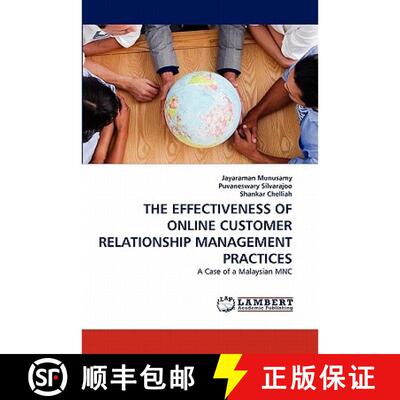 【3-4周达】The Effectiveness of Online Customer Relationship Management Practices [9783838396965]