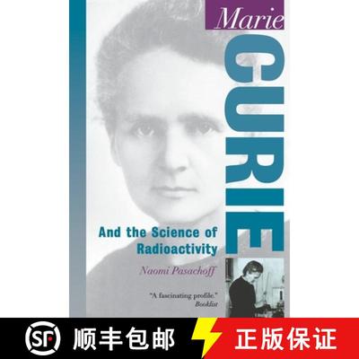 【3-4周达】Marie Curie: And the Science of Radioactivity [9780195120110]
