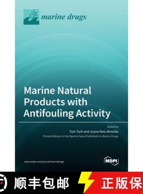 【3-4周达】Marine Natural Products with Antifouling Activity [9783036521459]