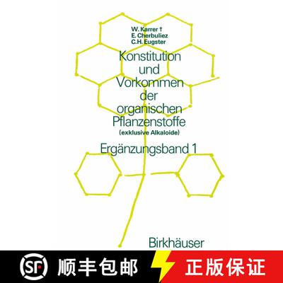 【3-4周达】Konstitution und Vorkommen der organischen Pflanzenstoffe : (exklusive Alkaloide) Ergänzu... [9783034893787]