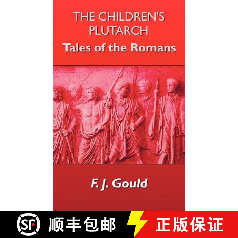 【3-4周达】The Children's Plutarch: Tales of the Romans [9781781391600]
