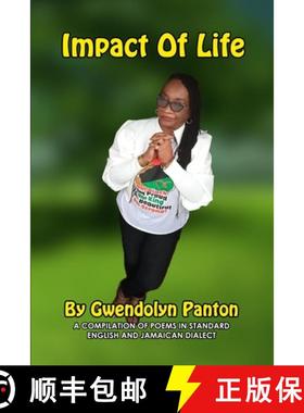 预订 Impact Of Life: A Compilation of Poems in Standard English and Jamaican Dialect [9798218191337]