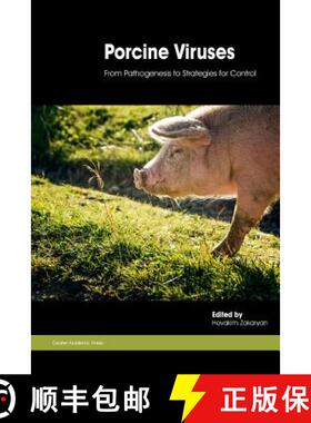 【3-4周达】Porcine Viruses: From Pathogenesis to Strategies for Control [9781910190913]