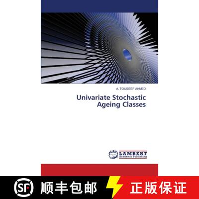 【3-4周达】Univariate Stochastic Ageing Classes [9786208429485]