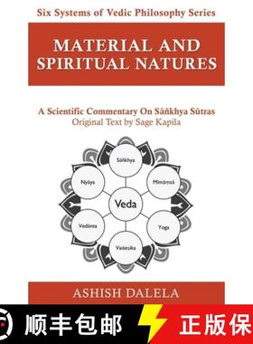 【3-4周达】Material and Spiritual Natures: A Scientific Commentary on Sāñkhya Sūtras [9789385384356]