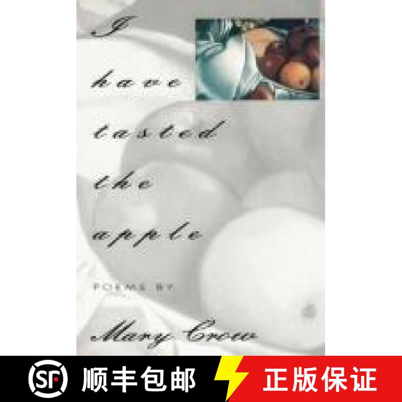 【3-4周达】I Have Tasted the Apple [9781880238325]