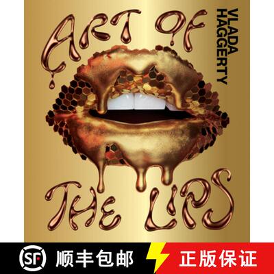 【3-4周达】Art of the Lips: Shimmering, liquified, bejewelled and adorned [9781922754189]