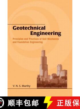 【3-4周达】Geotechnical Engineering: Principles and Practices of Soil Mechanics and Foundation Engine... [9780824708733]