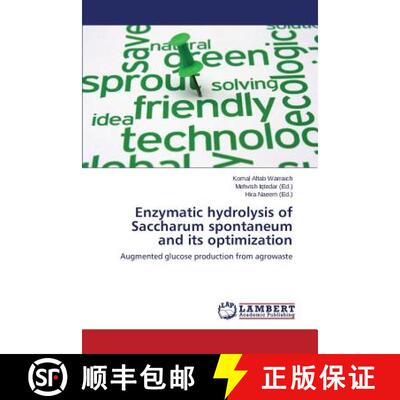 预订 Enzymatic hydrolysis of Saccharum spontaneum and its optimization [9783659520990]