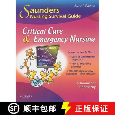 【3-4周达】Saunders Nursing Survival Guide: Critical Care & Emergency Nursing [9781416061694]