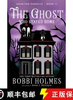 【3-4周达】The Ghost Who Stayed Home [9781949977103]