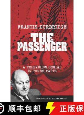 【3-4周达】The Passenger (Scripts of the three-part television serial) [9781915887177]