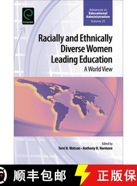 【3-4周达】Racially and Ethnically Diverse Women Leading Education: A World View [9781786350725]