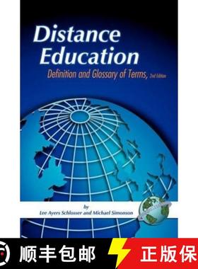 【3-4周达】Distance Education: Definitions Glossary of Terms (Second Edition) (PB) [9781593115159]