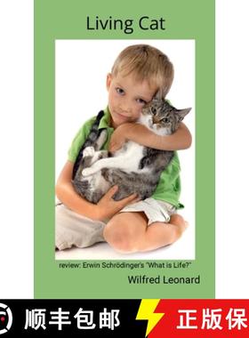 【3-4周达】Living Cat: Review: Erwin Schrödinger's Living Cat [9781326884093]
