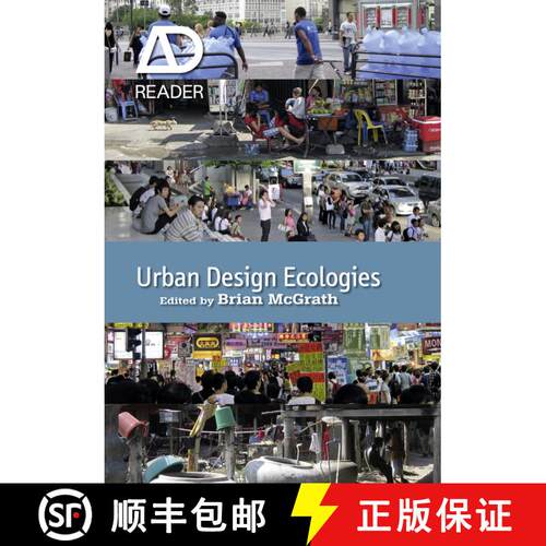 【3-4周达】Urban Design Ecologies, Ad Reader [Wiley建筑] [9780470974063]