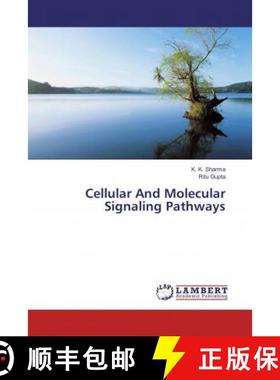 预订 Cellular And Molecular Signaling Pathways [9786202025454]