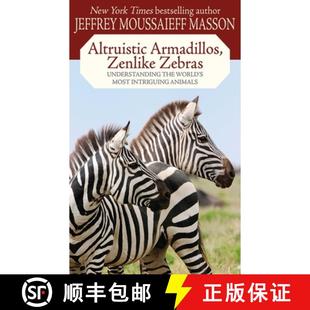 Armadillos Understanding Altruistic Intriguing 9781602397385 Most Zenlike 4周达 World the Zebras Animals
