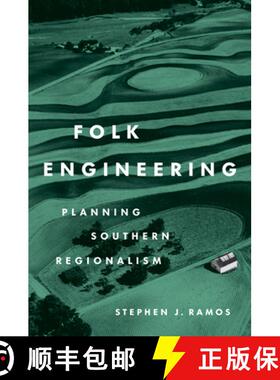 预订 Folk Engineering – Planning Southern Regionalism [9781469690117]