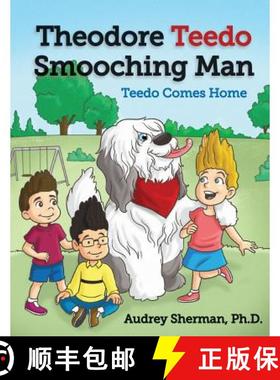 【3-4周达】Theodore Teedo Smooching Man-Teedo Comes Home [9780986153440]