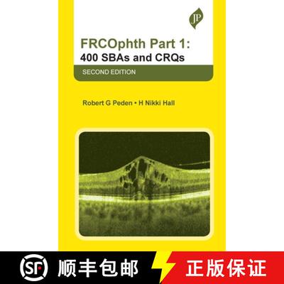 【3-4周达】FRCOphth Part 1: 400 SBAs and CRQs [9781787791718]