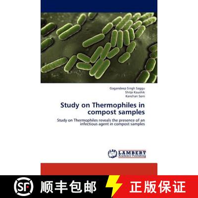 预订 Study on Thermophiles in compost samples [9783847302285]