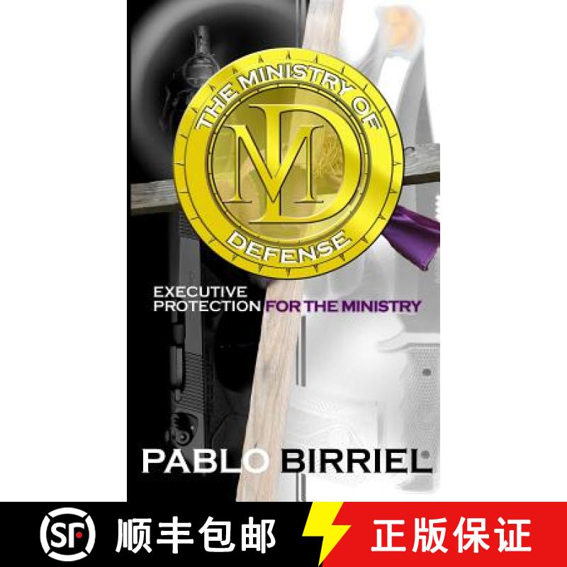 【3-4周达】The Ministry Of Defense: Executive Protection For The Ministry [9780980246001]
