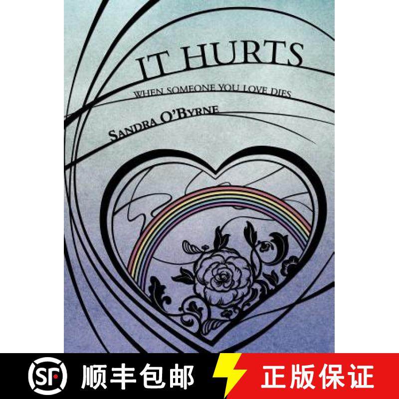 【3-4周达】It Hurts When Someone You Love Dies [9781847487674]