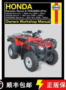 【3-4周达】Honda Rancher, Recon and TRX250EX ATVs Owners Workshop Manual [9781563927782]