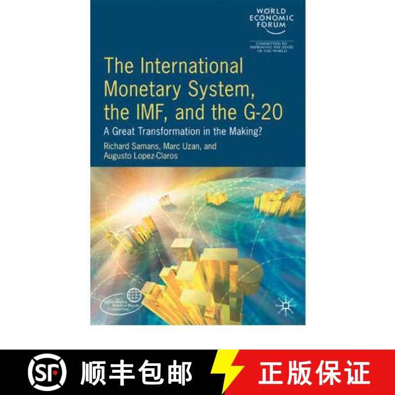 【3-4周达】The International Monetary System, the IMF and the G20: A Great Transformation in the Making? [9780230524958]