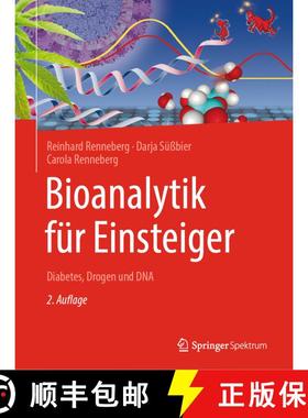 【3-4周达】Bioanalytik für Einsteiger: Diabetes, Drogen und DNA (2. Auflage 2021) [9783662616338]