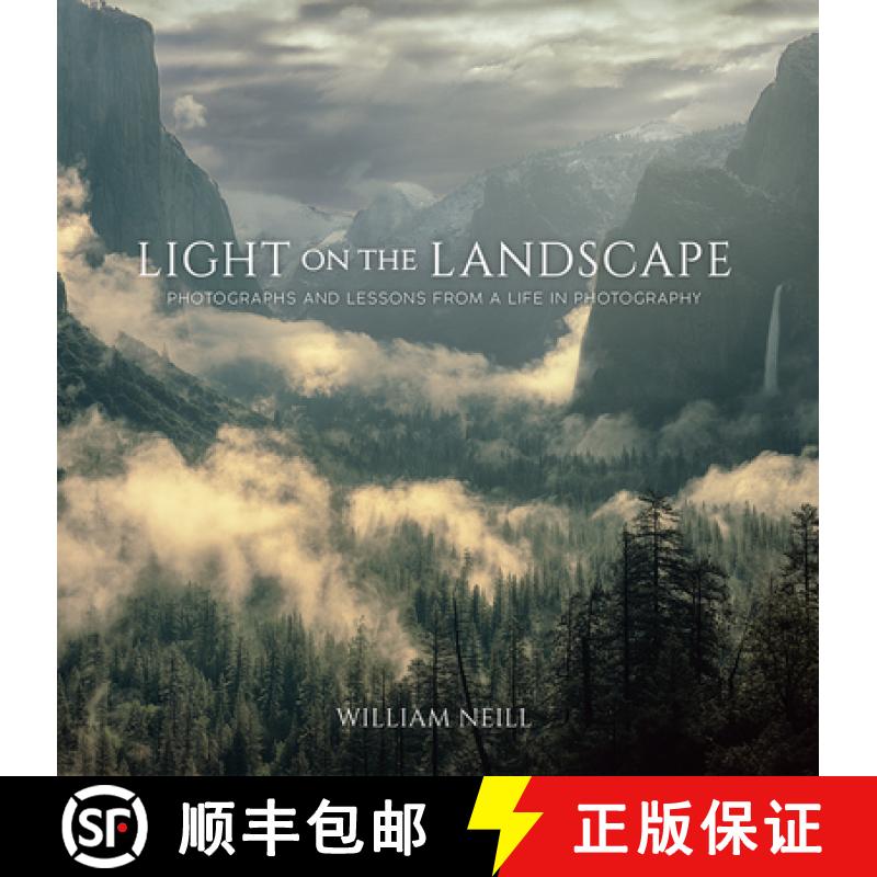 【3-4周达】Light on the Landscape: Photographs and Lessons from a Life in Photography [9781681985749]