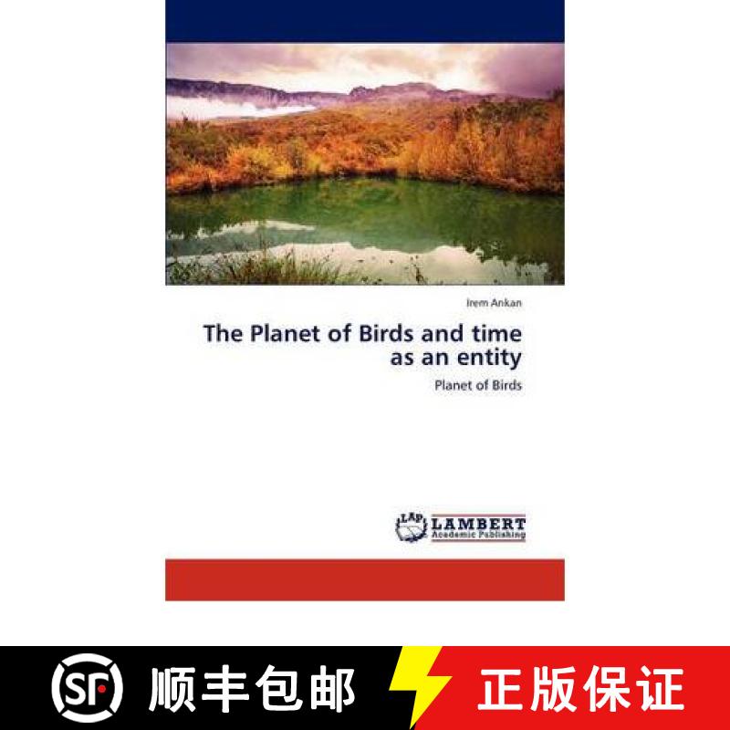 预订 The Planet of Birds and Time as an Entity [9783845428512]