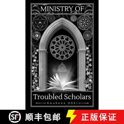 【3-4周达】Ministry Of Troubled Scholars [9781837090556]