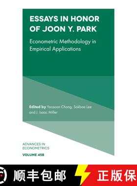 【3-4周达】Essays in Honor of Joon Y. Park – Econometric Methodology in Empirical Applications [9781837532131]