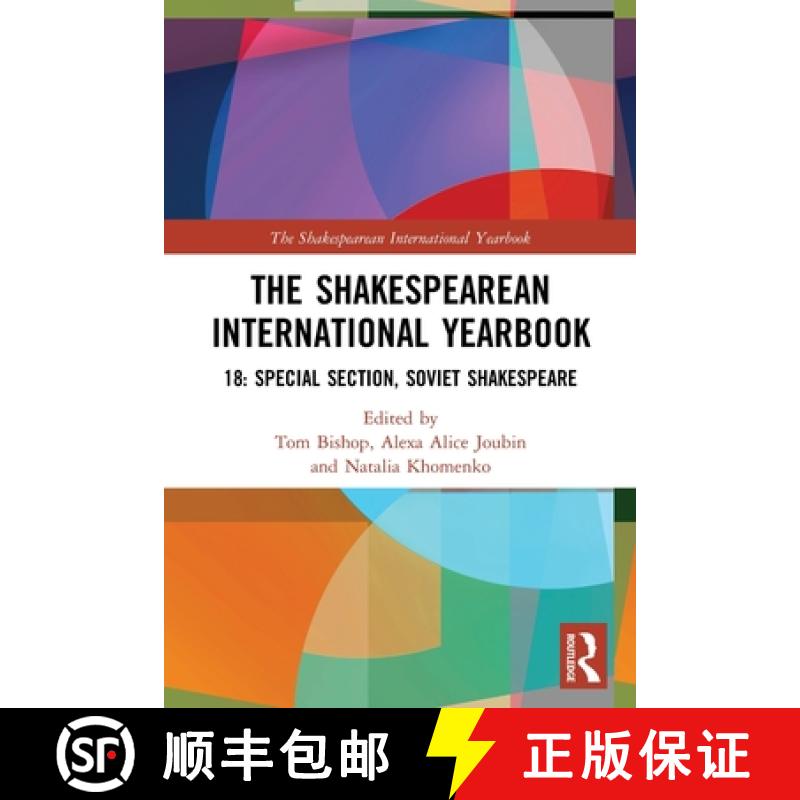 【3-4周达】The Shakespearean International Yearbook 18: Special Section: Soviet Shakespeare [9780367503727]