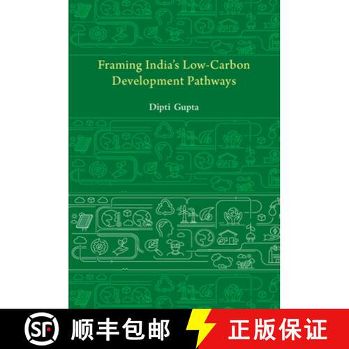 预订 精装 Framing India's Low-Carbon Development Pathways [9781009582339]