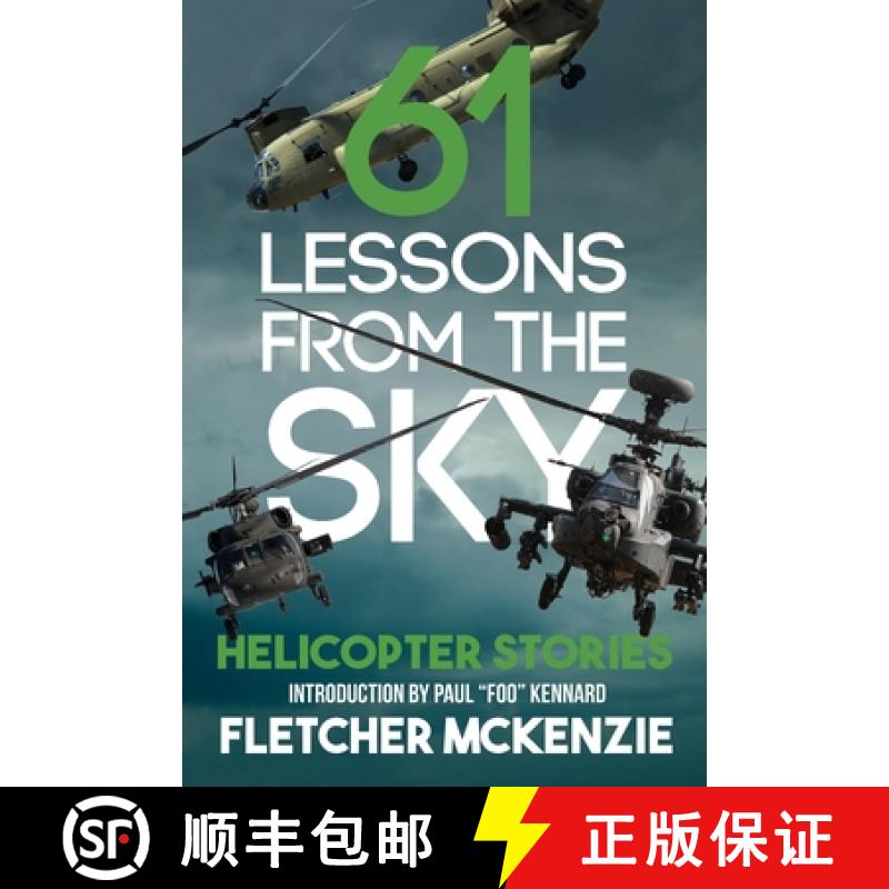 【3-4周达】61 Lessons From The Sky: Helicopter Stories [9780995142138]