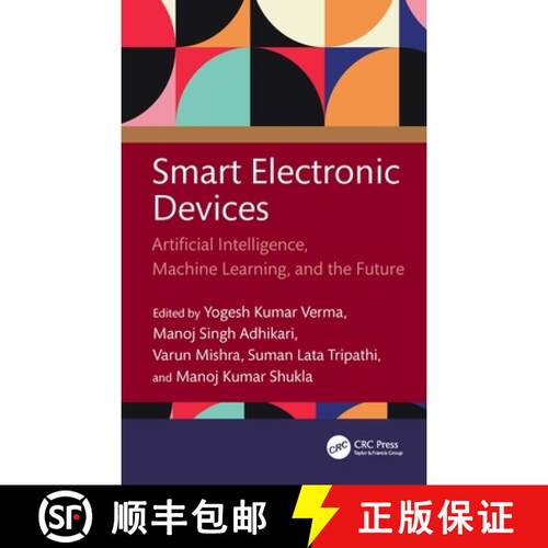 【3-4周达】精装 Smart Electronic Devices: Artificial Intelligence, Machine Learning, and the Future [9781032854069]