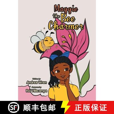 【3-4周达】Maggie the Bee Charmer [9781665751377]